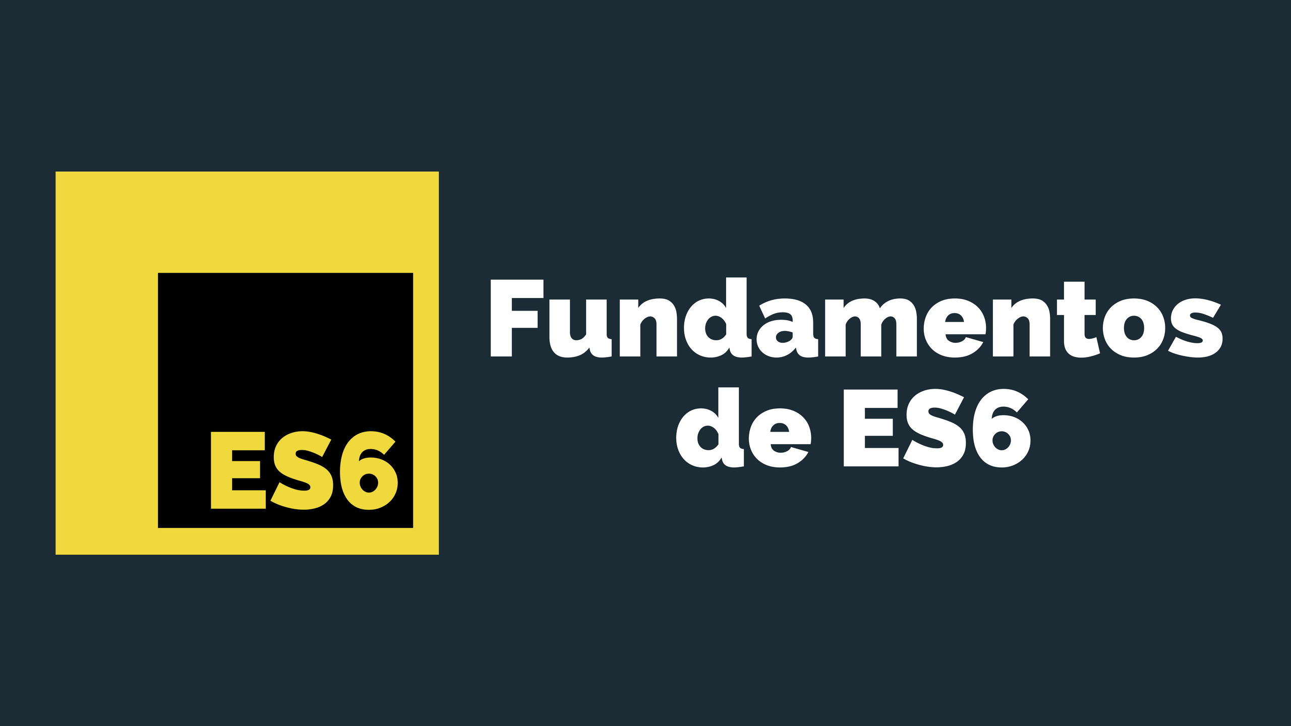 Curso de JavaScript sobre ES6
